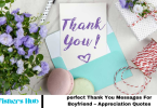 perfect Thank You Messages For Boyfriend – Appreciation Quotes