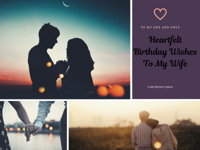 175 Heartfelt Birthday Wishes To My Wife