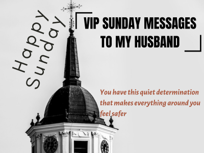 200 VIP Sunday Messages To My Husband